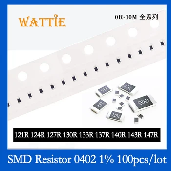 SMD резистор 0402 1% 121R 124R 127R 130R 133R 137R 140R 143R 147R 100 бр./лот микросхемные резистори 1/16 W 1.0 mm * 0,5 мм